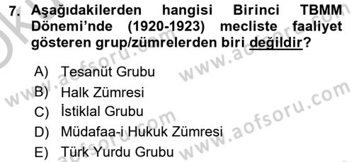 Türkiye Cumhuriyeti Siyasî Tarihi Dersi 2018 - 2019 Yılı Yaz Okulu Sınav Soruları 7. Soru