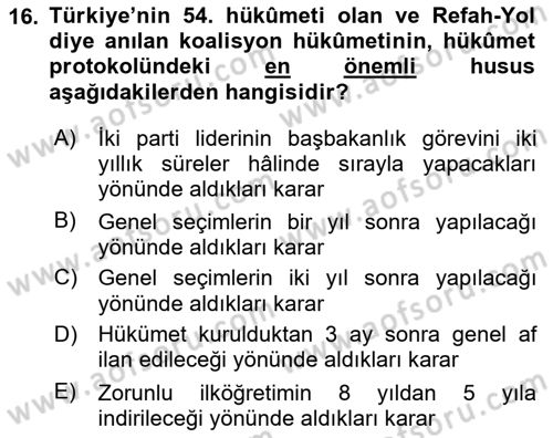 Türkiye Cumhuriyeti Siyasî Tarihi Dersi 2020 - 2021 Yılı Yaz Okulu Sınav Soruları 16. Soru