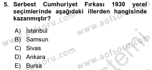 Türkiye Cumhuriyeti Siyasî Tarihi Dersi 2020 - 2021 Yılı Yaz Okulu Sınav Soruları 5. Soru