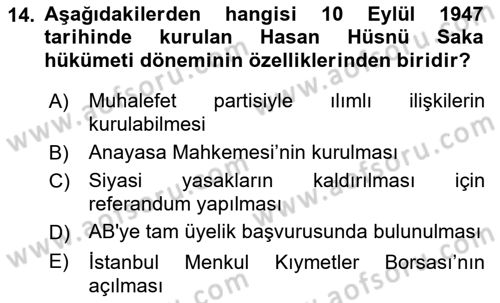 Türkiye Cumhuriyeti Siyasî Tarihi Dersi 2021 - 2022 Yılı (Vize) Ara Sınav Soruları 14. Soru