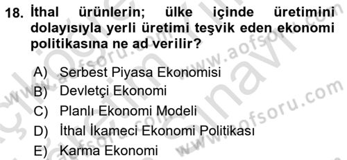 Türkiye Cumhuriyeti Siyasî Tarihi Dersi 2021 - 2022 Yılı (Vize) Ara Sınav Soruları 18. Soru