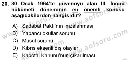 Türkiye Cumhuriyeti Siyasî Tarihi Dersi 2021 - 2022 Yılı (Vize) Ara Sınav Soruları 20. Soru