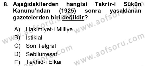 Türkiye Cumhuriyeti Siyasî Tarihi Dersi 2021 - 2022 Yılı (Vize) Ara Sınav Soruları 8. Soru