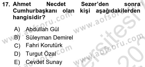 Türkiye Cumhuriyeti Siyasî Tarihi Dersi 2021 - 2022 Yılı (Final) Dönem Sonu Sınav Soruları 17. Soru