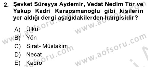 Türkiye Cumhuriyeti Siyasî Tarihi Dersi 2021 - 2022 Yılı (Final) Dönem Sonu Sınav Soruları 2. Soru