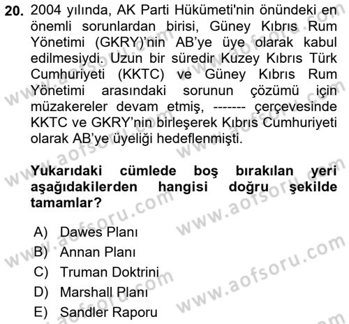 Türkiye Cumhuriyeti Siyasî Tarihi Dersi 2021 - 2022 Yılı (Final) Dönem Sonu Sınav Soruları 20. Soru
