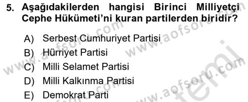 Türkiye Cumhuriyeti Siyasî Tarihi Dersi 2021 - 2022 Yılı (Final) Dönem Sonu Sınav Soruları 5. Soru