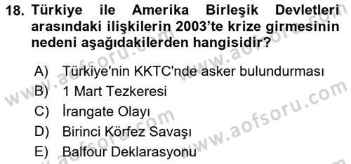 Türkiye Cumhuriyeti Siyasî Tarihi Dersi 2021 - 2022 Yılı Yaz Okulu Sınav Soruları 18. Soru