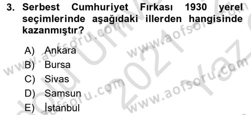 Türkiye Cumhuriyeti Siyasî Tarihi Dersi 2021 - 2022 Yılı Yaz Okulu Sınav Soruları 3. Soru