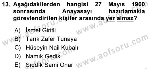 Türkiye Cumhuriyeti Siyasî Tarihi Dersi 2023 - 2024 Yılı (Vize) Ara Sınav Soruları 13. Soru