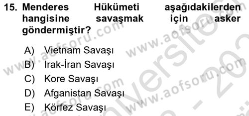 Türkiye Cumhuriyeti Siyasî Tarihi Dersi 2023 - 2024 Yılı (Vize) Ara Sınav Soruları 15. Soru