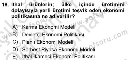 Türkiye Cumhuriyeti Siyasî Tarihi Dersi 2023 - 2024 Yılı (Vize) Ara Sınav Soruları 18. Soru