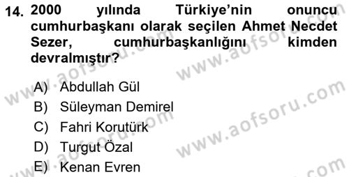 Türkiye Cumhuriyeti Siyasî Tarihi Dersi 2023 - 2024 Yılı (Final) Dönem Sonu Sınav Soruları 14. Soru