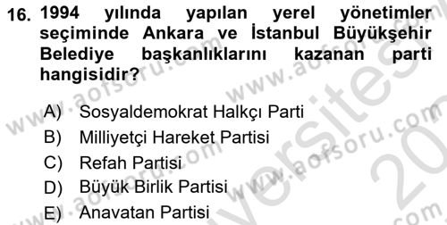 Türkiye Cumhuriyeti Siyasî Tarihi Dersi 2023 - 2024 Yılı (Final) Dönem Sonu Sınav Soruları 16. Soru