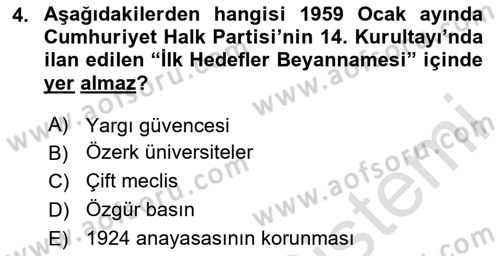 Türkiye Cumhuriyeti Siyasî Tarihi Dersi 2023 - 2024 Yılı (Final) Dönem Sonu Sınav Soruları 4. Soru