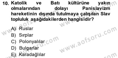 Osmanlı Tarihi (1876–1918) Dersi Ara Sınavı Deneme Sınav Soruları 10. Soru