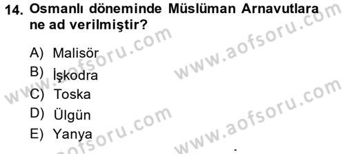 Osmanlı Tarihi (1876–1918) Dersi Ara Sınavı Deneme Sınav Soruları 14. Soru