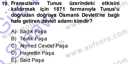 Osmanlı Tarihi (1876–1918) Dersi 2013 - 2014 Yılı (Vize) Ara Sınav Soruları 19. Soru