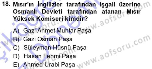Osmanlı Tarihi (1876–1918) Dersi Ara Sınavı Deneme Sınav Soruları 18. Soru