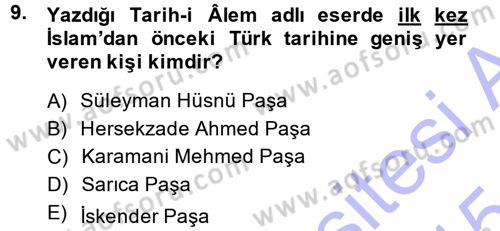 Osmanlı Tarihi (1876–1918) Dersi Ara Sınavı Deneme Sınav Soruları 9. Soru