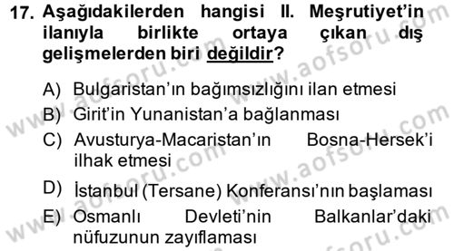 Osmanlı Tarihi (1876–1918) Dersi 2014 - 2015 Yılı (Final) Dönem Sonu Sınav Soruları 17. Soru