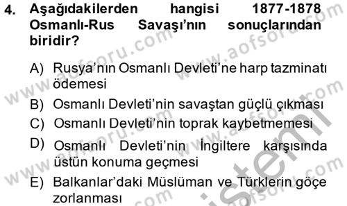 Osmanlı Tarihi (1876–1918) Dersi 2014 - 2015 Yılı (Final) Dönem Sonu Sınav Soruları 4. Soru