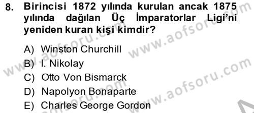 Osmanlı Tarihi (1876–1918) Dersi 2014 - 2015 Yılı (Final) Dönem Sonu Sınav Soruları 8. Soru