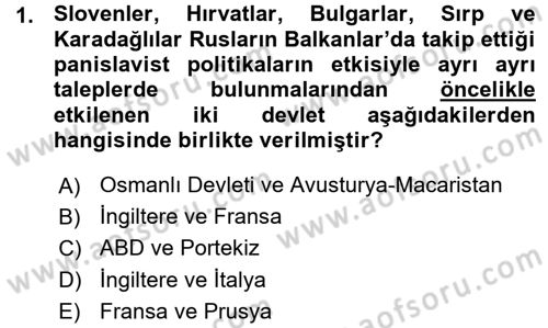 Osmanlı Tarihi (1876–1918) Dersi Ara Sınavı Deneme Sınav Soruları 1. Soru