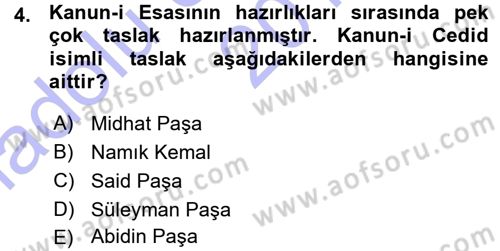 Osmanlı Tarihi (1876–1918) Dersi 2015 - 2016 Yılı (Vize) Ara Sınav Soruları 4. Soru