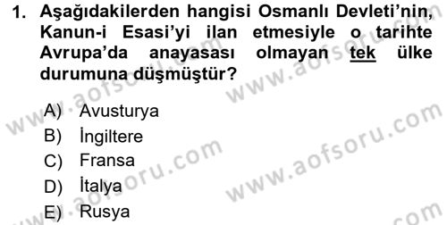Osmanlı Tarihi (1876–1918) Dersi 2015 - 2016 Yılı (Final) Dönem Sonu Sınav Soruları 1. Soru