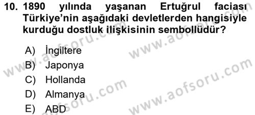 Osmanlı Tarihi (1876–1918) Dersi 2015 - 2016 Yılı (Final) Dönem Sonu Sınav Soruları 10. Soru
