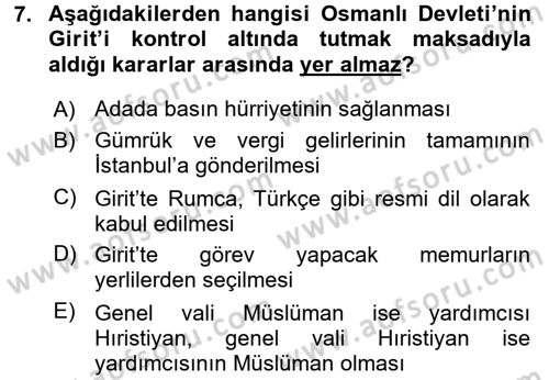 Osmanlı Tarihi (1876–1918) Dersi 2015 - 2016 Yılı (Final) Dönem Sonu Sınav Soruları 7. Soru
