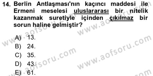 Osmanlı Tarihi (1876–1918) Dersi 2016 - 2017 Yılı (Vize) Ara Sınav Soruları 14. Soru