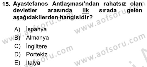 Osmanlı Tarihi (1876–1918) Dersi 2016 - 2017 Yılı (Vize) Ara Sınav Soruları 15. Soru