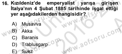Osmanlı Tarihi (1876–1918) Dersi Ara Sınavı Deneme Sınav Soruları 16. Soru