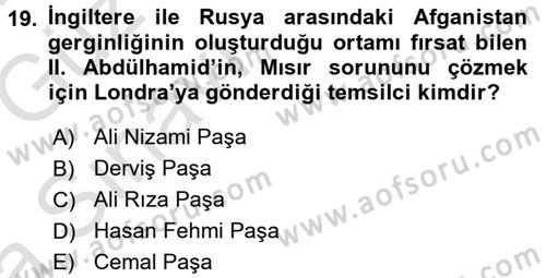 Osmanlı Tarihi (1876–1918) Dersi 2016 - 2017 Yılı (Vize) Ara Sınav Soruları 19. Soru