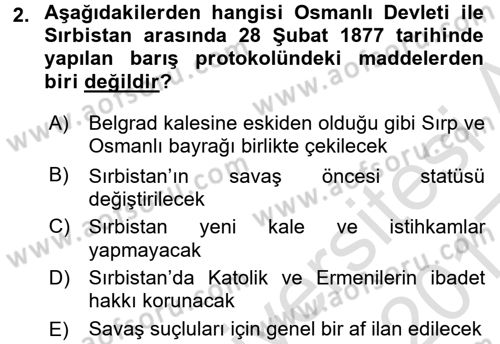Osmanlı Tarihi (1876–1918) Dersi Ara Sınavı Deneme Sınav Soruları 2. Soru
