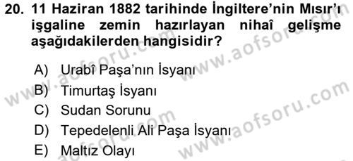 Osmanlı Tarihi (1876–1918) Dersi 2016 - 2017 Yılı (Vize) Ara Sınav Soruları 20. Soru