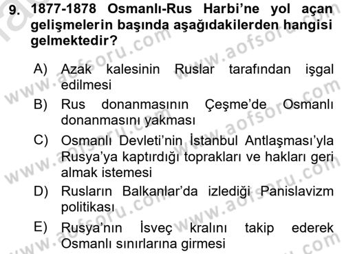 Osmanlı Tarihi (1876–1918) Dersi 2016 - 2017 Yılı (Vize) Ara Sınav Soruları 9. Soru
