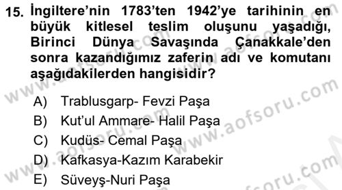Osmanlı Tarihi (1876–1918) Dersi 2016 - 2017 Yılı (Final) Dönem Sonu Sınav Soruları 15. Soru