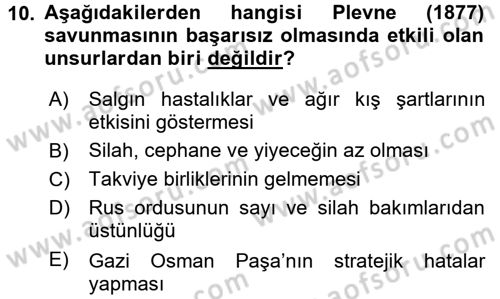 Osmanlı Tarihi (1876–1918) Dersi 2017 - 2018 Yılı (Vize) Ara Sınav Soruları 10. Soru