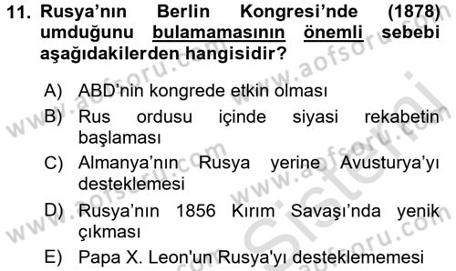 Osmanlı Tarihi (1876–1918) Dersi 2017 - 2018 Yılı (Vize) Ara Sınav Soruları 11. Soru