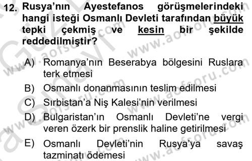 Osmanlı Tarihi (1876–1918) Dersi Ara Sınavı Deneme Sınav Soruları 12. Soru