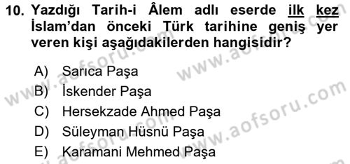 Osmanlı Tarihi (1876–1918) Dersi Ara Sınavı Deneme Sınav Soruları 10. Soru