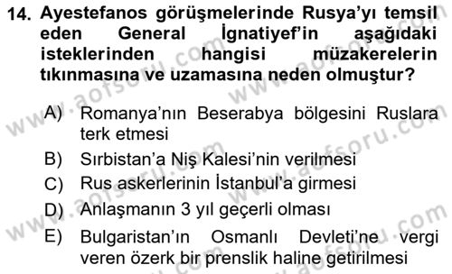 Osmanlı Tarihi (1876–1918) Dersi Ara Sınavı Deneme Sınav Soruları 14. Soru