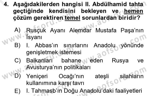 Osmanlı Tarihi (1876–1918) Dersi Ara Sınavı Deneme Sınav Soruları 4. Soru