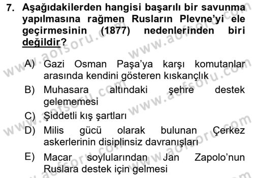 Osmanlı Tarihi (1876–1918) Dersi Ara Sınavı Deneme Sınav Soruları 7. Soru
