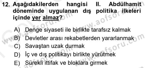 Osmanlı Tarihi (1876–1918) Dersi 2018 - 2019 Yılı (Final) Dönem Sonu Sınav Soruları 12. Soru
