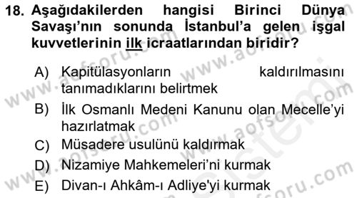Osmanlı Tarihi (1876–1918) Dersi 2018 - 2019 Yılı (Final) Dönem Sonu Sınav Soruları 18. Soru