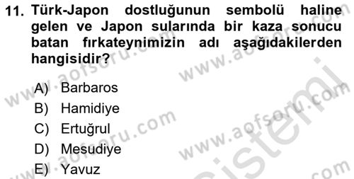Osmanlı Tarihi (1876–1918) Dersi 2019 - 2020 Yılı (Final) Dönem Sonu Sınav Soruları 11. Soru